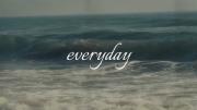 Choose some one who chooses you everyday