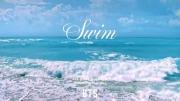موزیک ویدیو آهنگ swim ورژن استخر
