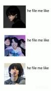  him get me file like ooohh ohh