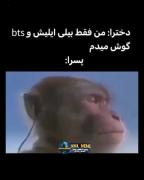 دخترا:من فقط بی تی اس و بیلی آیلیش گوش میدم