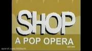 تمام قسمت های Shop: a pop opera از Jack Stauber 